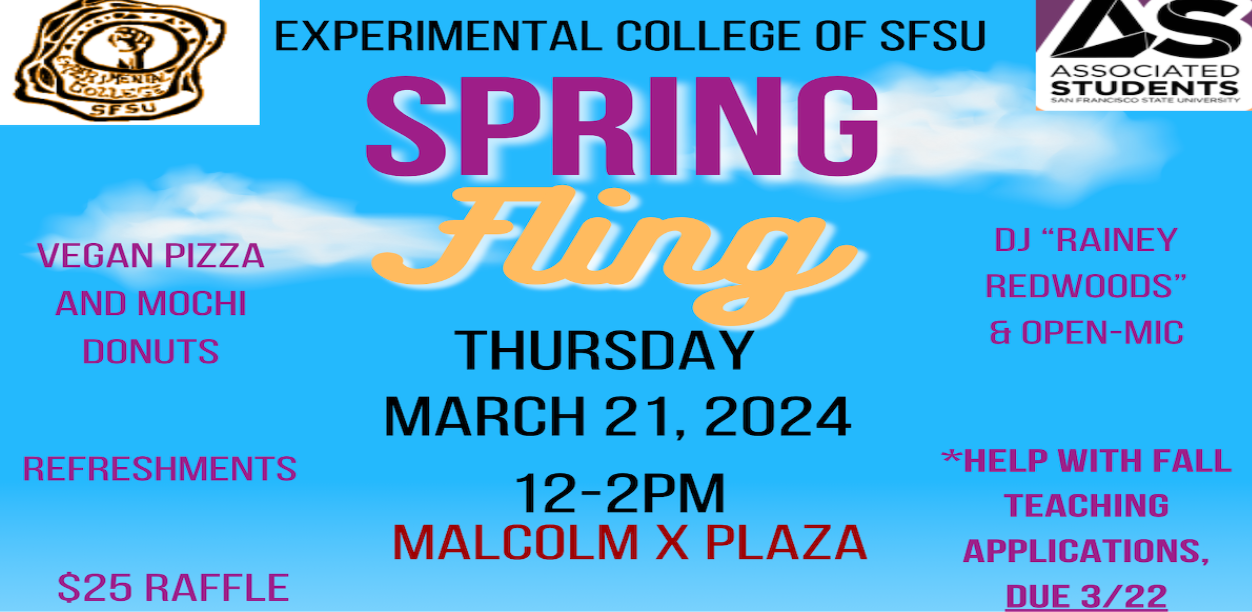 Spring Fling Thursday, March 21, 2024 12-2 Malcolm X Plaza